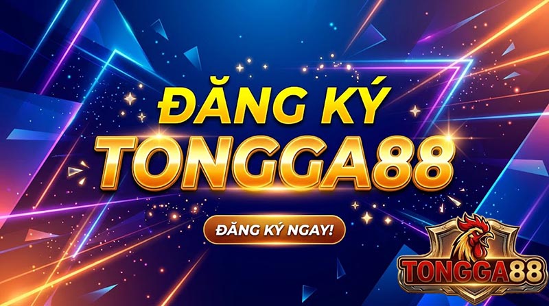 đăng ký tongga88